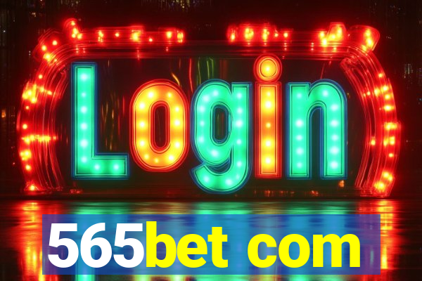 565bet com